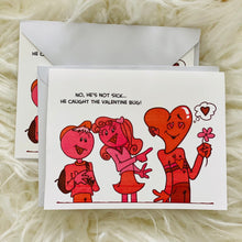Load image into Gallery viewer, He Caught the Valentine Bug!